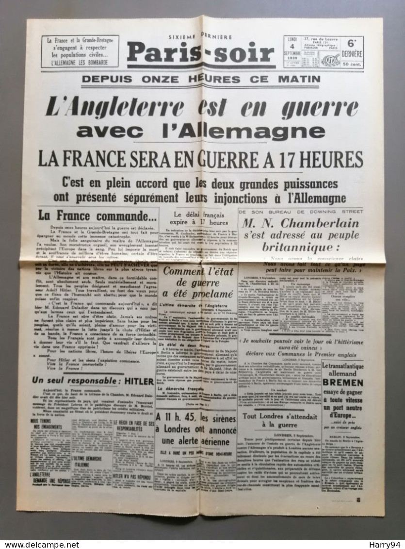 Journal Paris-Soir Du  4 Septembre 1939 "L'Angleterre Est En Guerre Avec L'Allemagne La France Sera En Guerre à 17h00" - General Issues