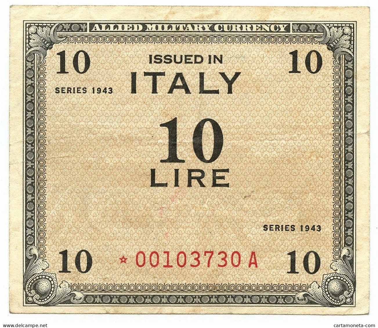 10 LIRE OCCUPAZIONE AMERICANA IN ITALIA MONOLINGUA ASTERISCO 1943 BB/BB+ - Geallieerde Bezetting Tweede Wereldoorlog