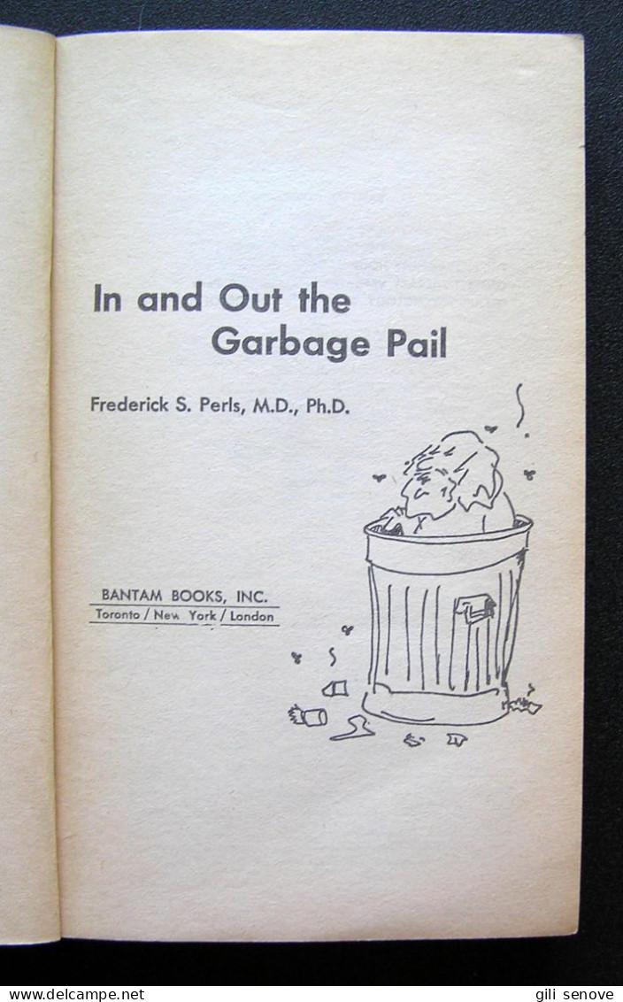 In And Out The Garbage Pail By Frederick S. Perls, 1972 - Psychology