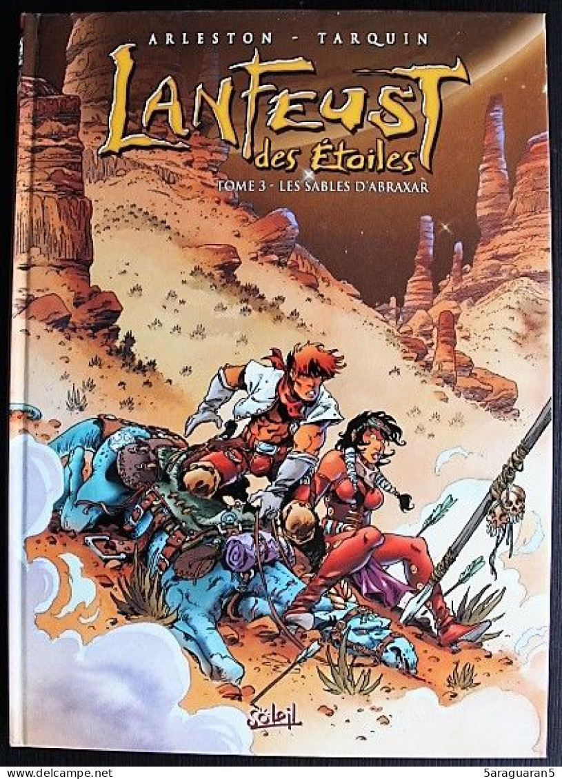 BD LANFEUST DES ETOILES - 3 - Les Sables D'Abraxar - EO 2004 - Lanfeust De Troy