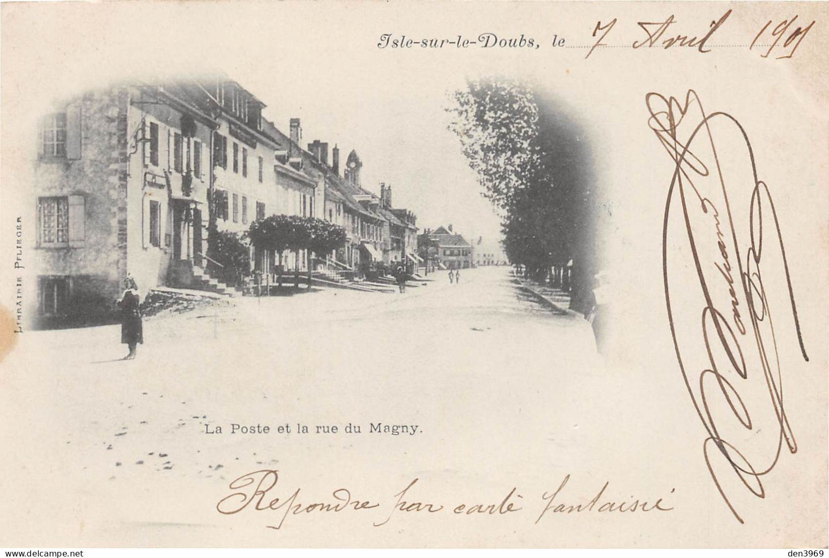 L'ISLE-sur-le-DOUBS (Doubs) - La Poste Et La Rue Du Magny - Précurseur 1901 (2 Scans) Place Du Transmarchement, Besançon - Isle Sur Le Doubs