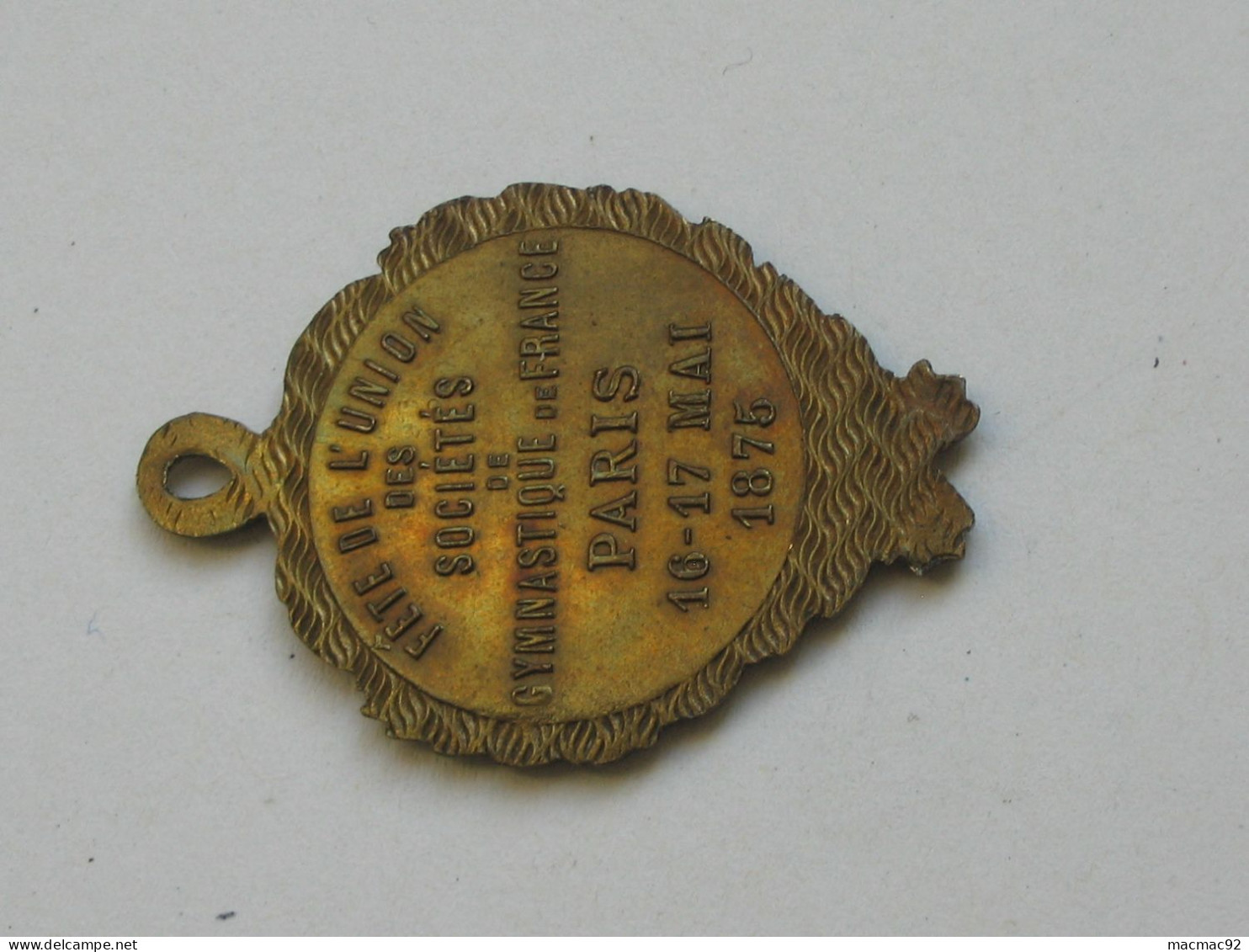 Médaille SPORTIVE - Fête De L'union Des Société De Gymnastique De France - Paris 17 Mai 1875 **** EN ACHAT IMMEDIAT *** - Gymnastiek