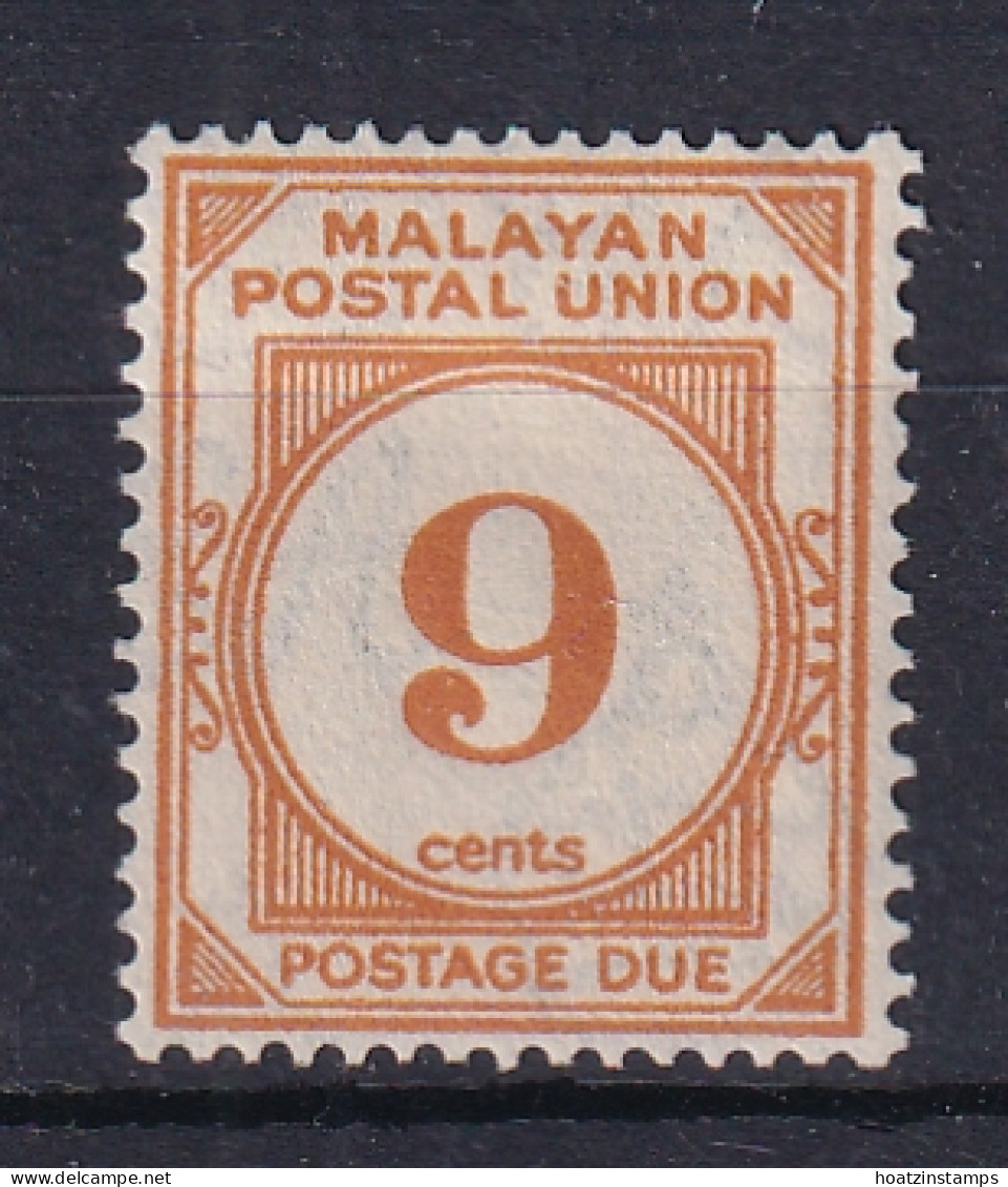 Malayan Postal Union: 1945/49   Postage Due   SG D11     9c       MH - Malayan Postal Union