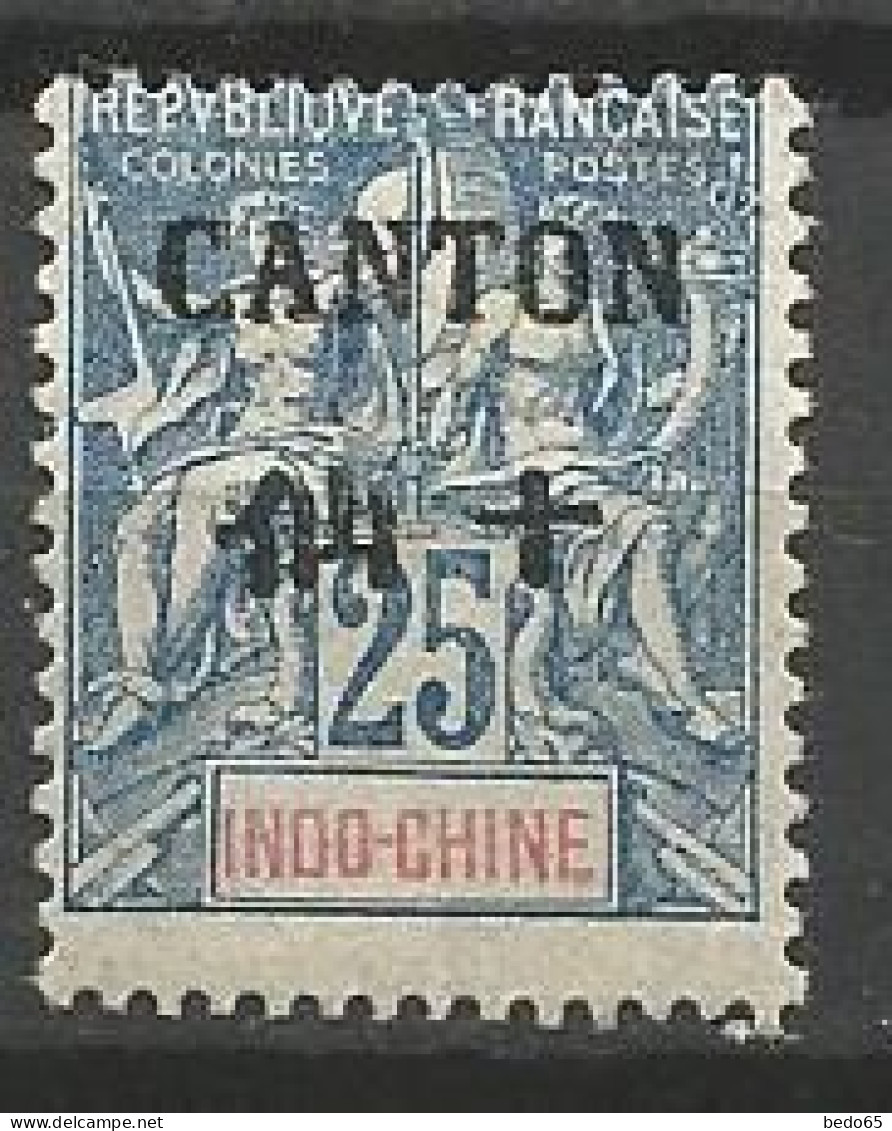 CANTON N° 25 NEUF*  CHARNIERE / Hinge / MH - Nuovi