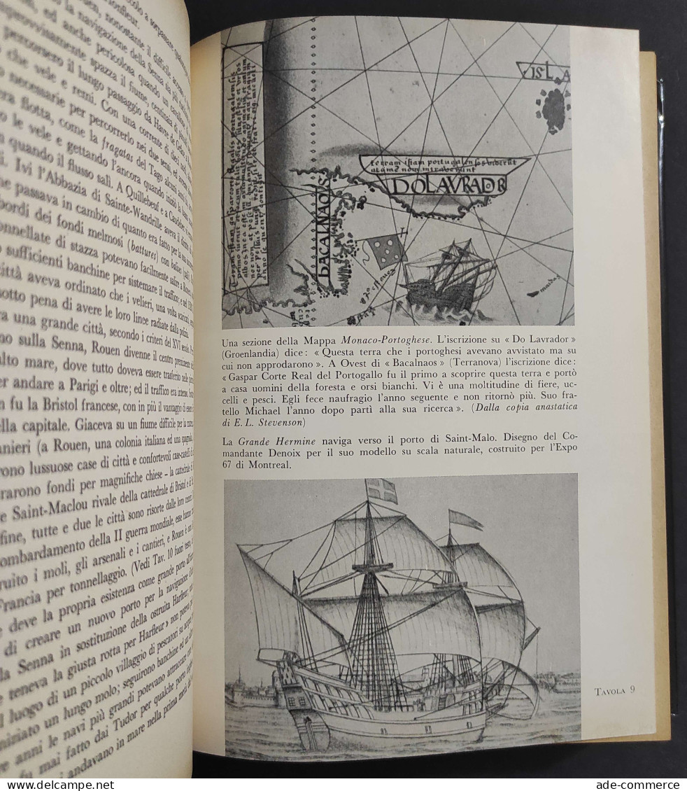 Storia Della Scoperta Dell'America - S. E. Morison - Ed. Rizzoli - 1976/78 - 2 Vol.                                      - Turismo, Viaggi