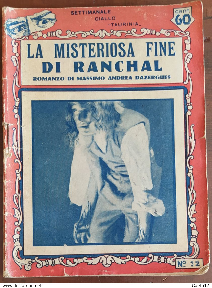 La Misteriosa Fine Di Ranchal - Settimanale Giallo Taurinia (1934) - Thrillers