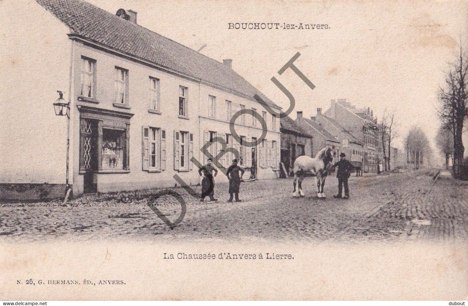 Postkaart/Carte Postale - Boechout - La Chaussée D'Anvers à Lierre  (C4271) - Boechout