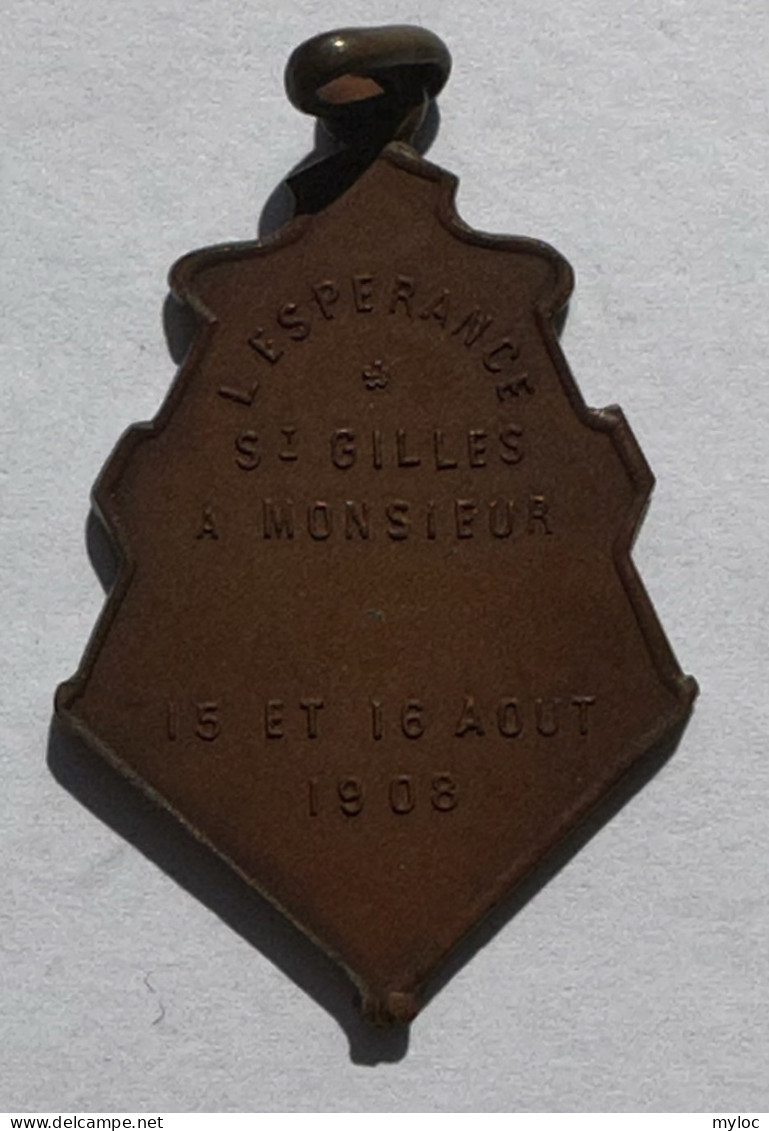 Petite Médaille. L'esperance Saint-Gilles 15 Et 16 Août 1908 - Professionali / Di Società