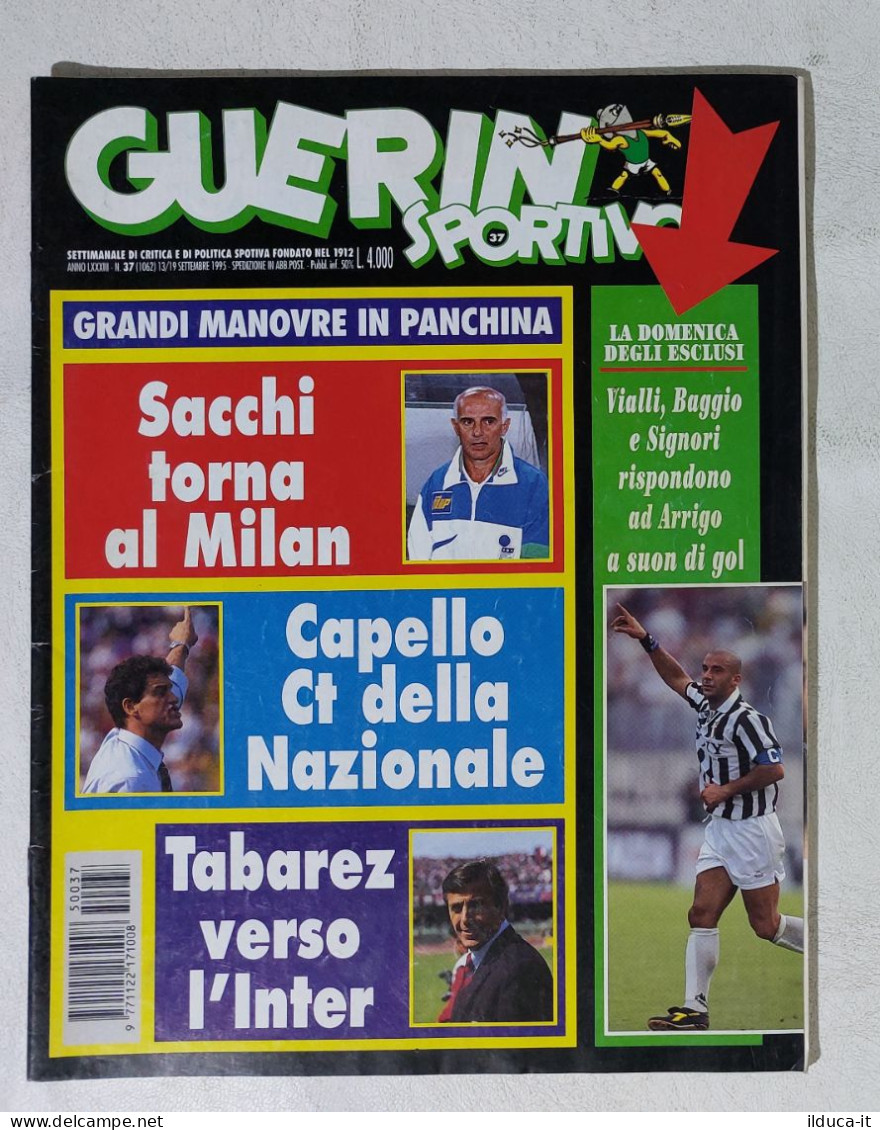 I115036 Guerin Sportivo A. LXXXIII N. 37 1995 - Sacchi Milan - Capello Nazionale - Sport