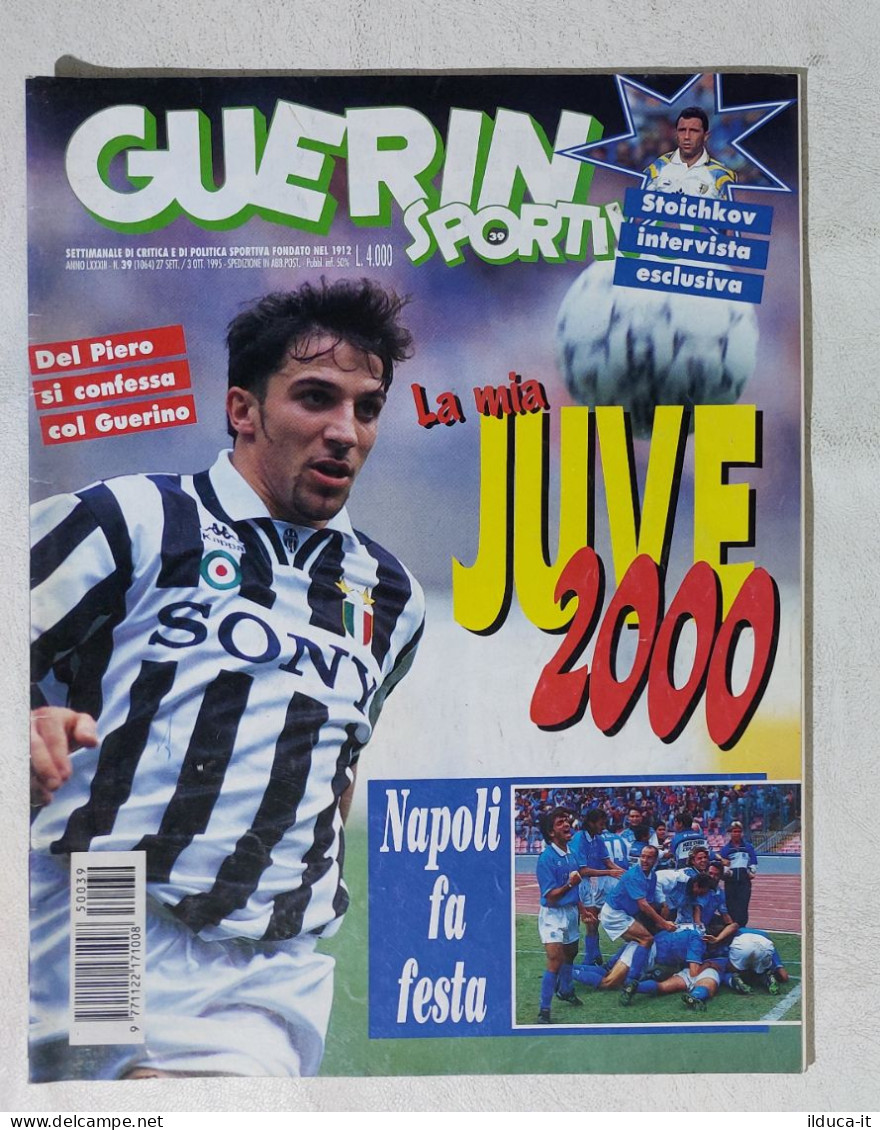 I115038 Guerin Sportivo A. LXXXIII N. 39 1995 - Del Piero - Napoli - Stoichkov - Sport