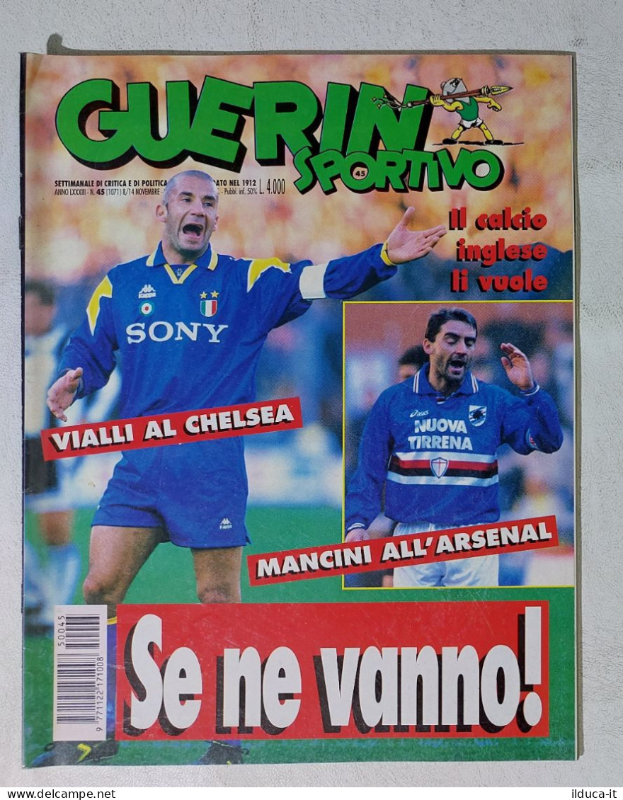 I115043 Guerin Sportivo A. LXXXIII N. 45 1995 - Vialli Chelsea - Mancini - Sport