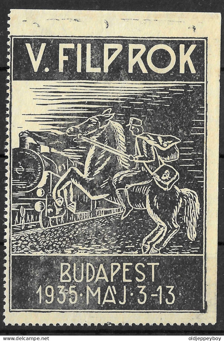 1935 Hungary Stamp Vignette Cinderella BUDAPEST LOCOMOTIVE Train Postman Horse V. Filprok Stamp Exhibition 5.5CM X 7.8CM - Andere & Zonder Classificatie