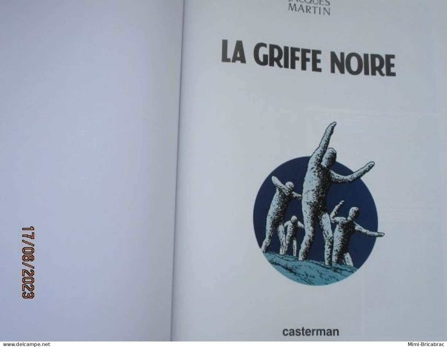 SF002 / BD ALIX / LA GRIFFE NOIRE En Excellent état , édition De 2012 , Valait 7,99€, Avec Suppl LE MONDE D'ALIX - Alix