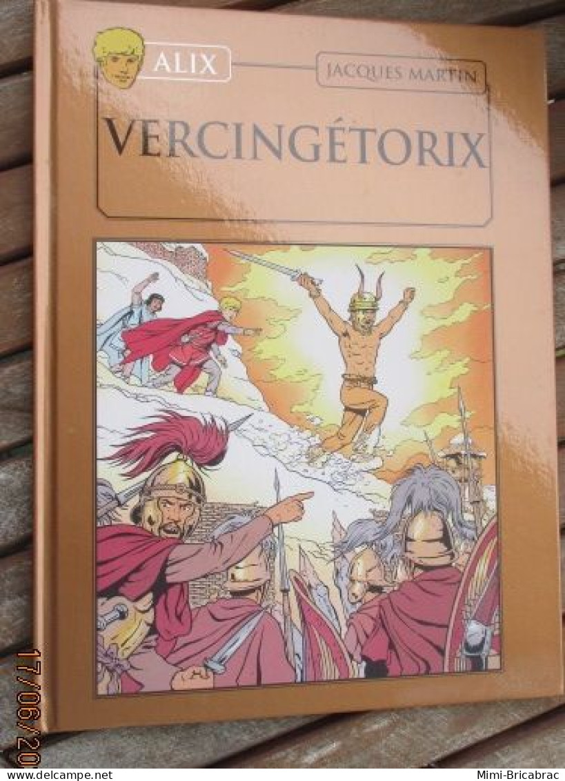 BD518 / BD ALIX / VERCINGETORIX En Excellent état , édition De 2012 , Valait 7,99€, Avec Suppl LE MONDE D'ALIX - Alix