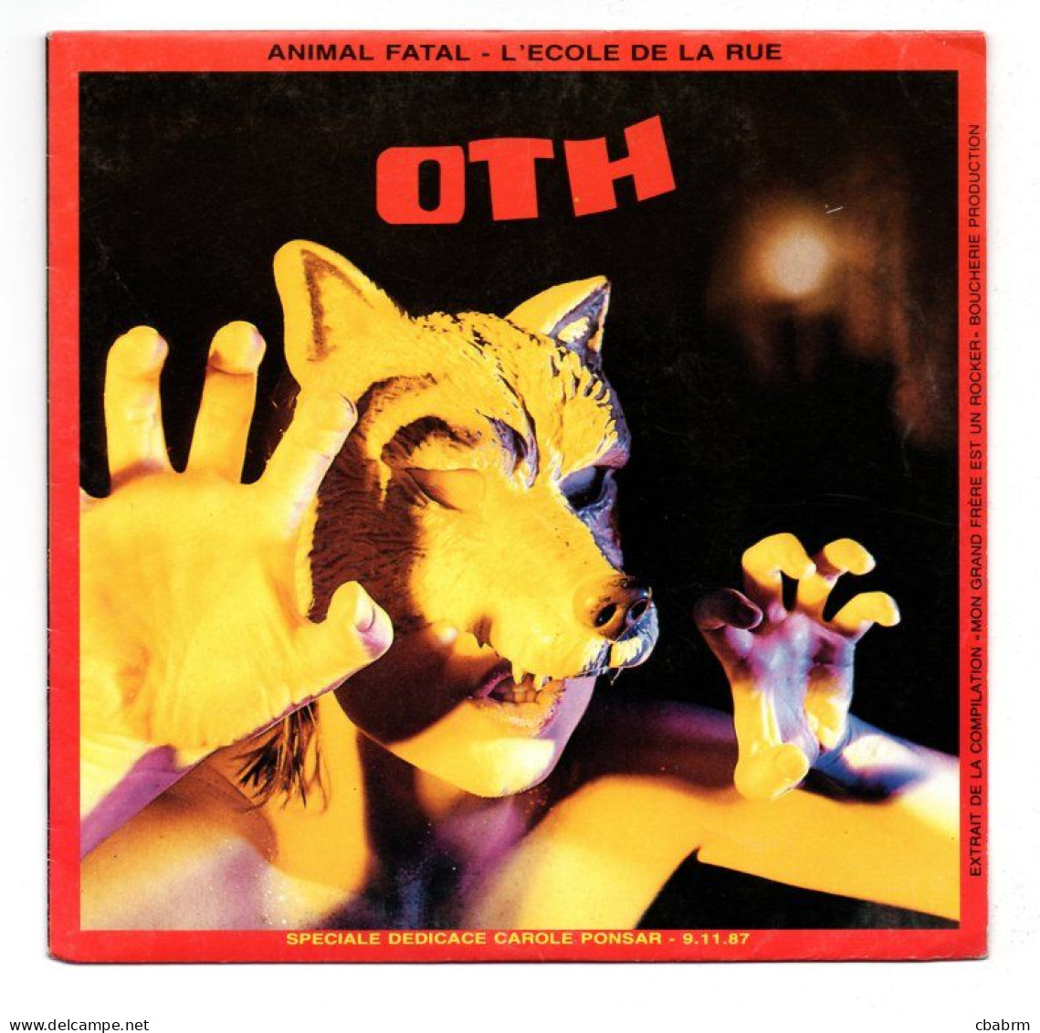 SP 45 TOURS OTH ANIMAL FATAL 1987 FRANCE Art Trafic ‎ ART 4 7" - Punk