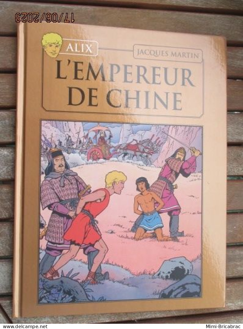 BD518 / BD ALIX / L'EMPEREUR DE CHINE En Excellent état , édition De 2012 , Valait 7,99€, Avec Suppl LE MONDE D'ALIX - Alix