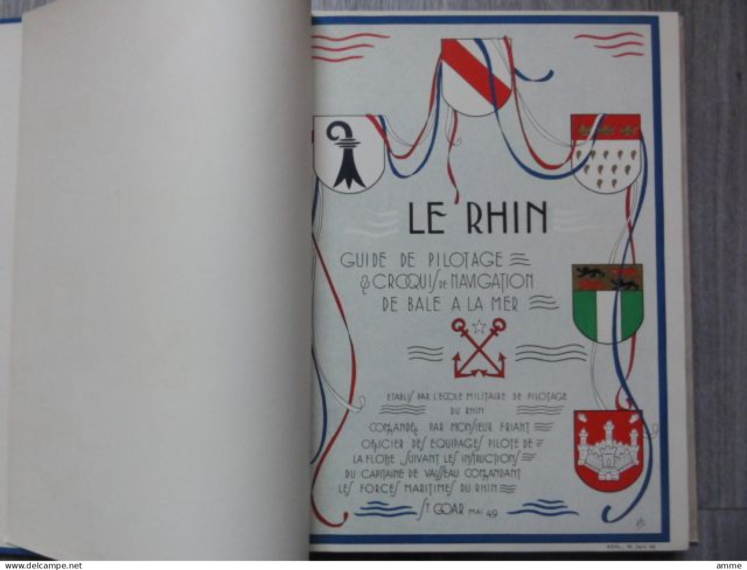 Le Rhin *(Livre) Guide De Pilotage & Croquis De Navigation De Bâle à La Mer établis Par L'école Militaire De Pilotage - Maps/Atlas