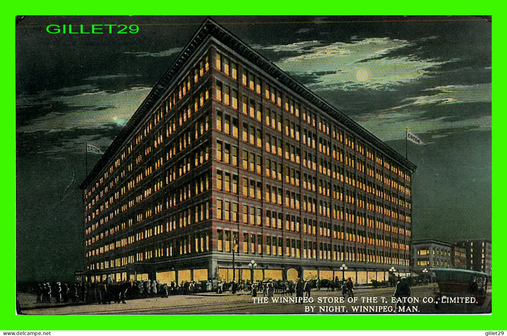 WINNIPEG, MANITOBA - THE WINNIPEG STORE OF THE T. EATON CO LIMITED BY NIGHT - BLOOM BROS - - Winnipeg