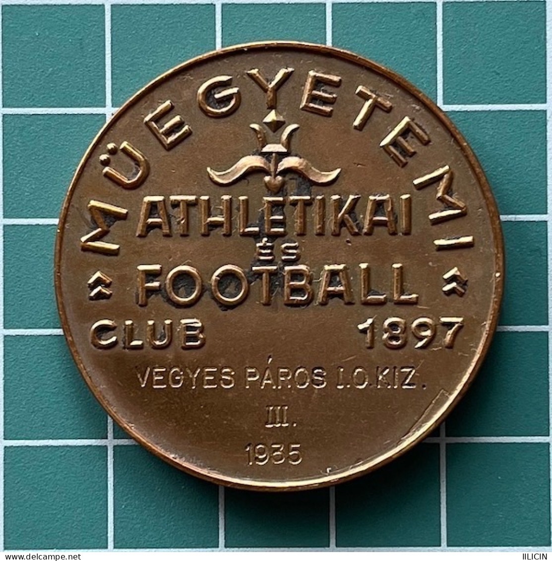 Medal Plaque Plakette PL000276 - Tennis Soccer Athletics Hungary Muegyetemi Atlétikai és Football Club 1935 25g - Andere & Zonder Classificatie