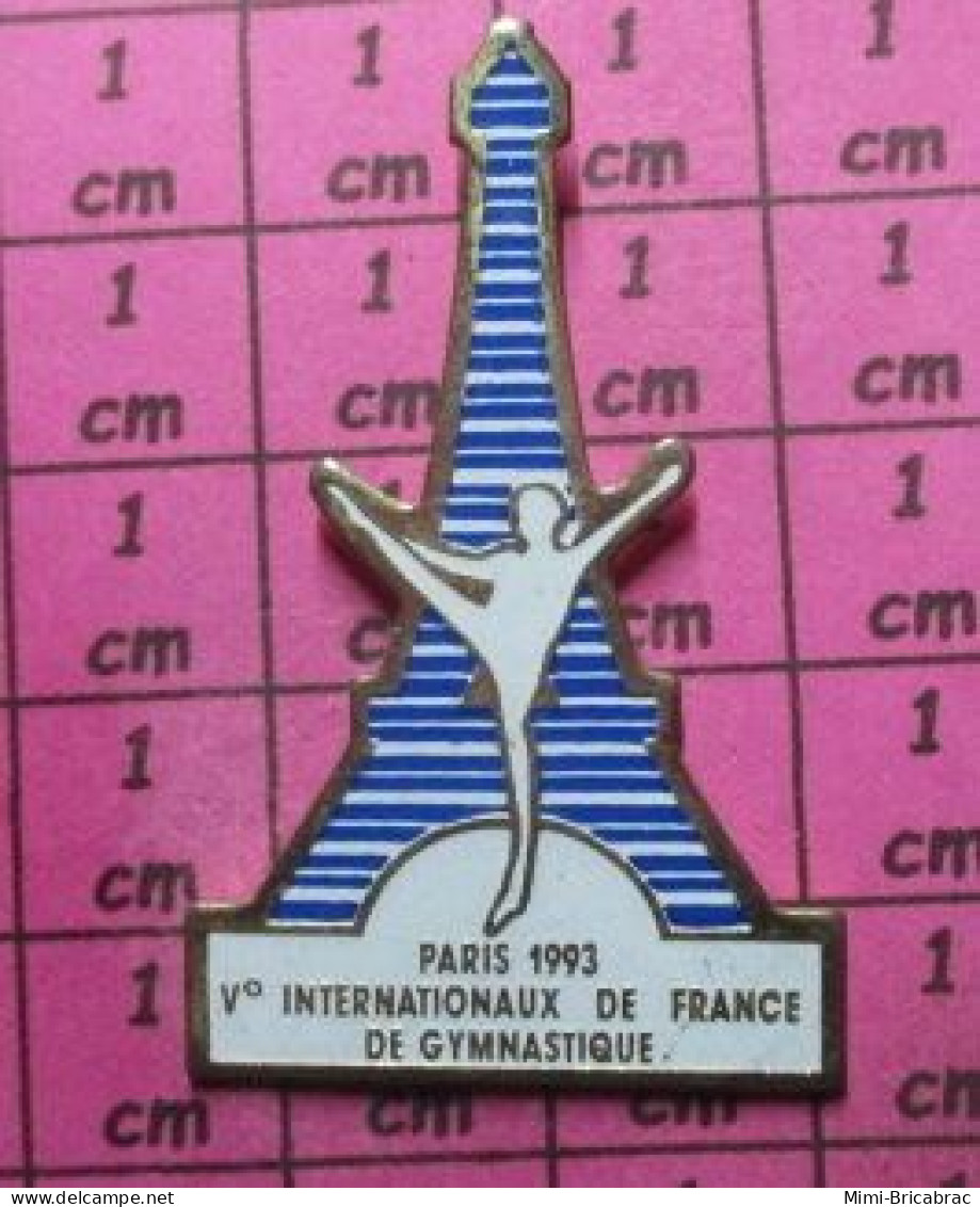 517 Pin's Pins / Beau Et Rare / SPORTS / PARIS 1993 Ve INTERNATIONAUX DE FRANCE DE GYMNASTIQUE TOUR EIFFEL - Gymnastiek