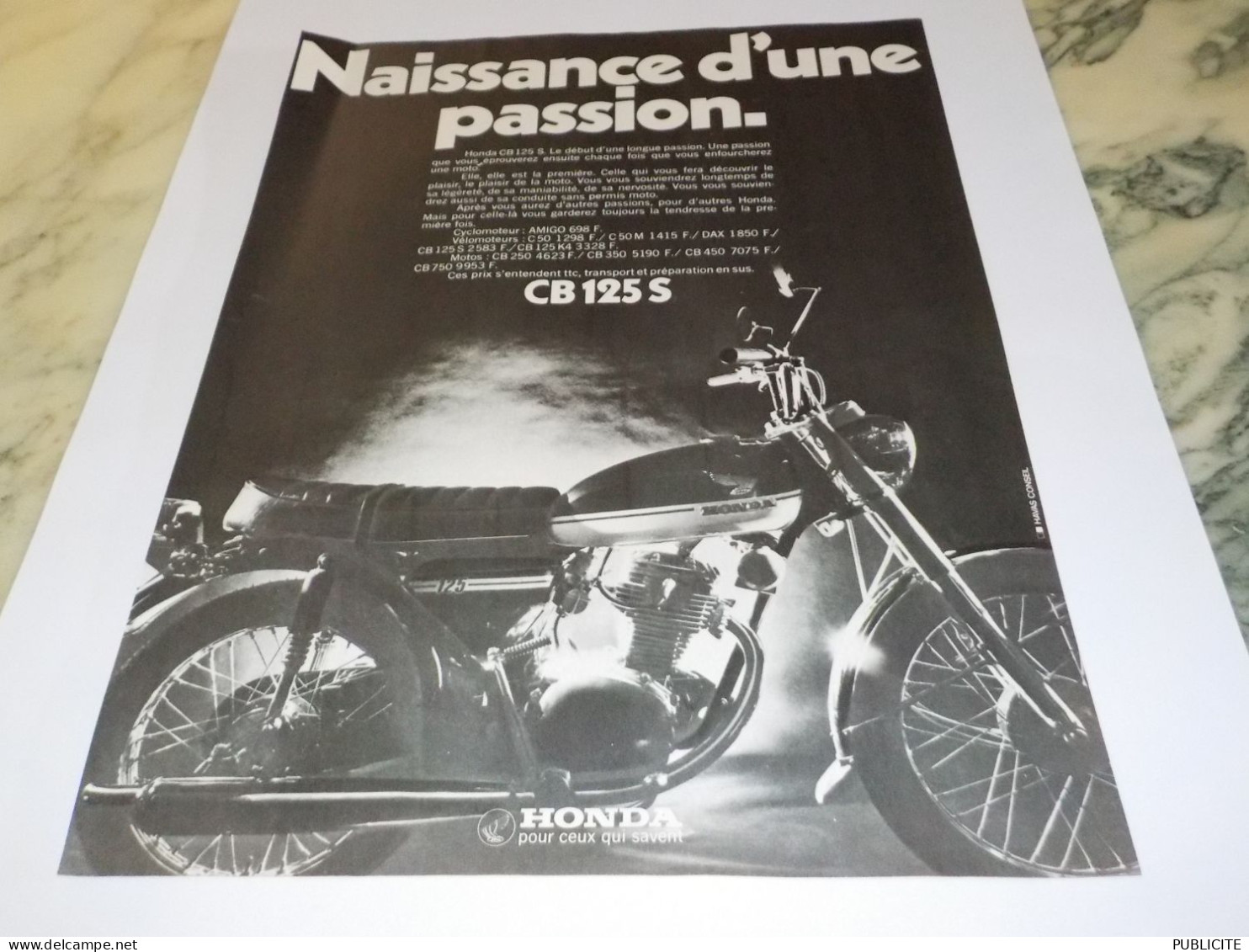 ANCIENNE PUBLICITE UNE PASSION HONDA CB 125 S 1971 - Motos