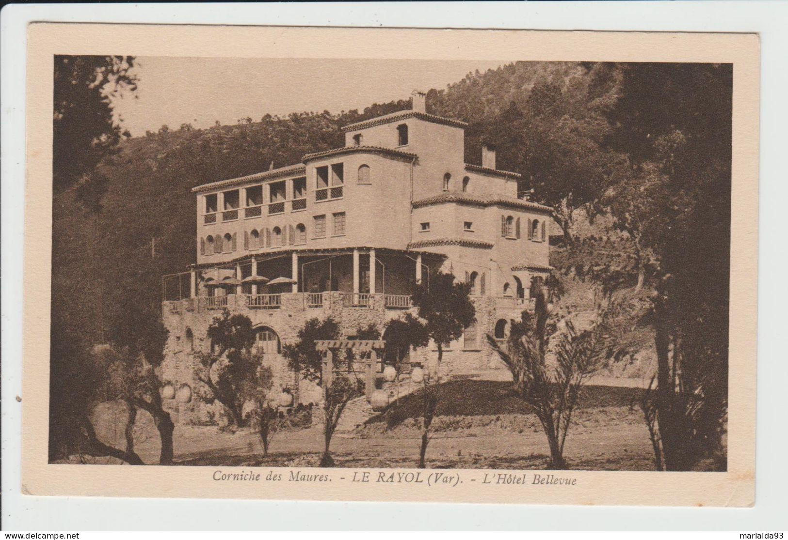 LE RAYOL - VAR - L'HOTEL BELLEVUE - Rayol-Canadel-sur-Mer