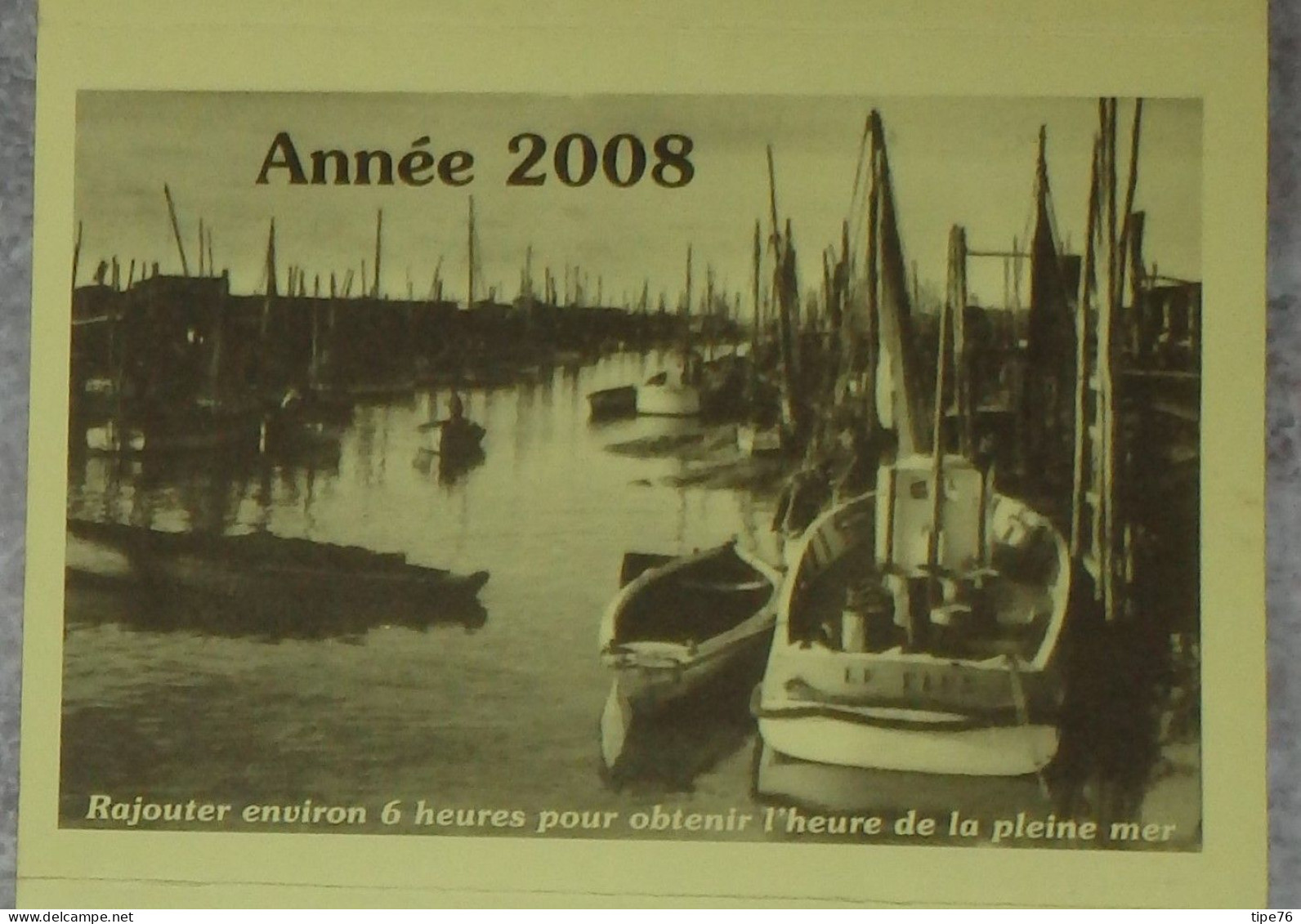 Horaires Des Marées Calendrier 2008 Saint St Nazaire Loire Atlantique  - Huître Vendée Atlantique Bouin Vendée - Europa