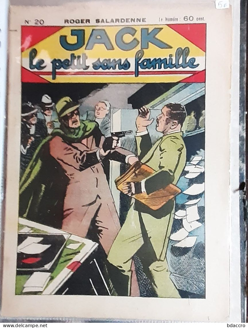 Magazines Rintintin Datant De 1961 à 1965 // Salardenne : Jack Le Petit Sans Famille N°20 - Rintintin