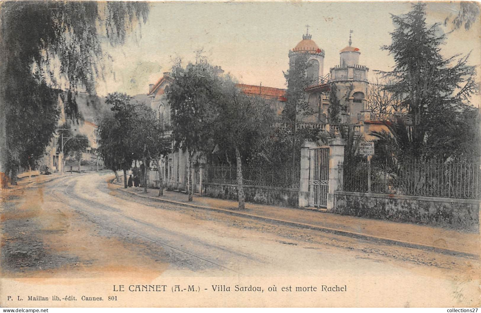 06-LE-CANNET- VILLA SARDOU,  OU EST MORTE RACHEL - Le Cannet