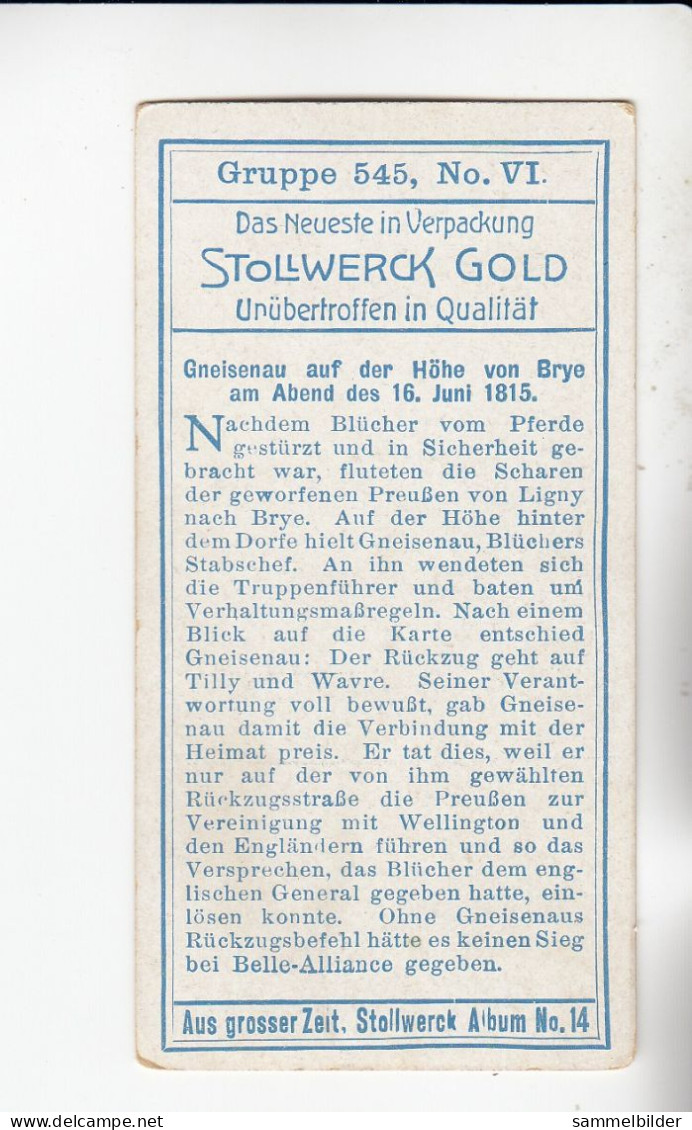 Stollwerck Album No 14 Napoleons Rückkehr Gneisenau Auf Der Höhe Von Brye   Grp 545#6 Von 1913 - Stollwerck