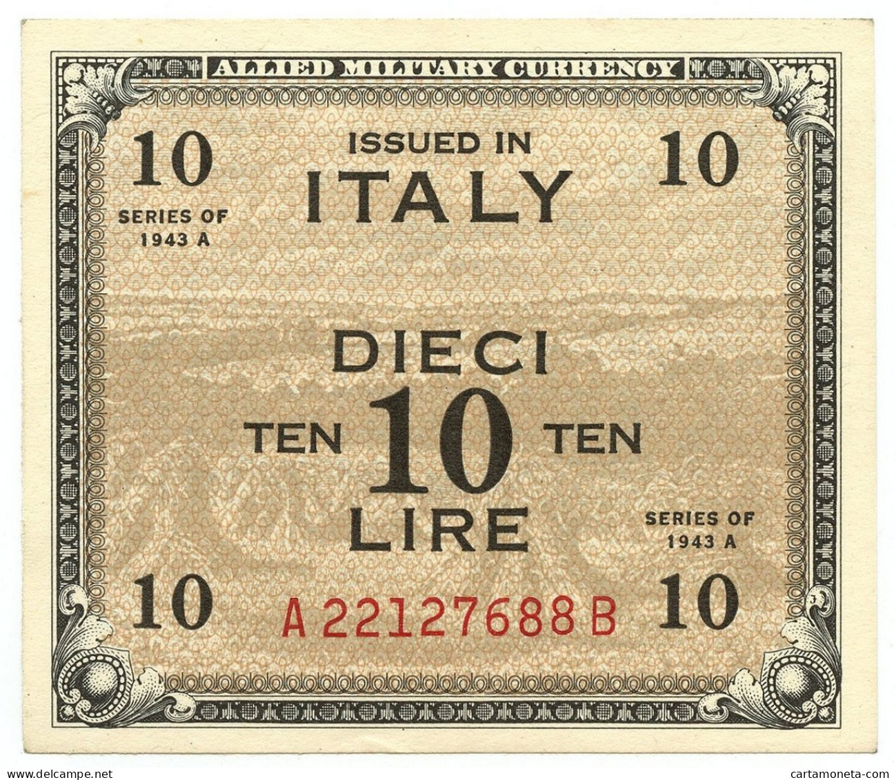 10 LIRE OCCUPAZIONE AMERICANA IN ITALIA BILINGUE FLC A-B 1943 A QFDS - Geallieerde Bezetting Tweede Wereldoorlog