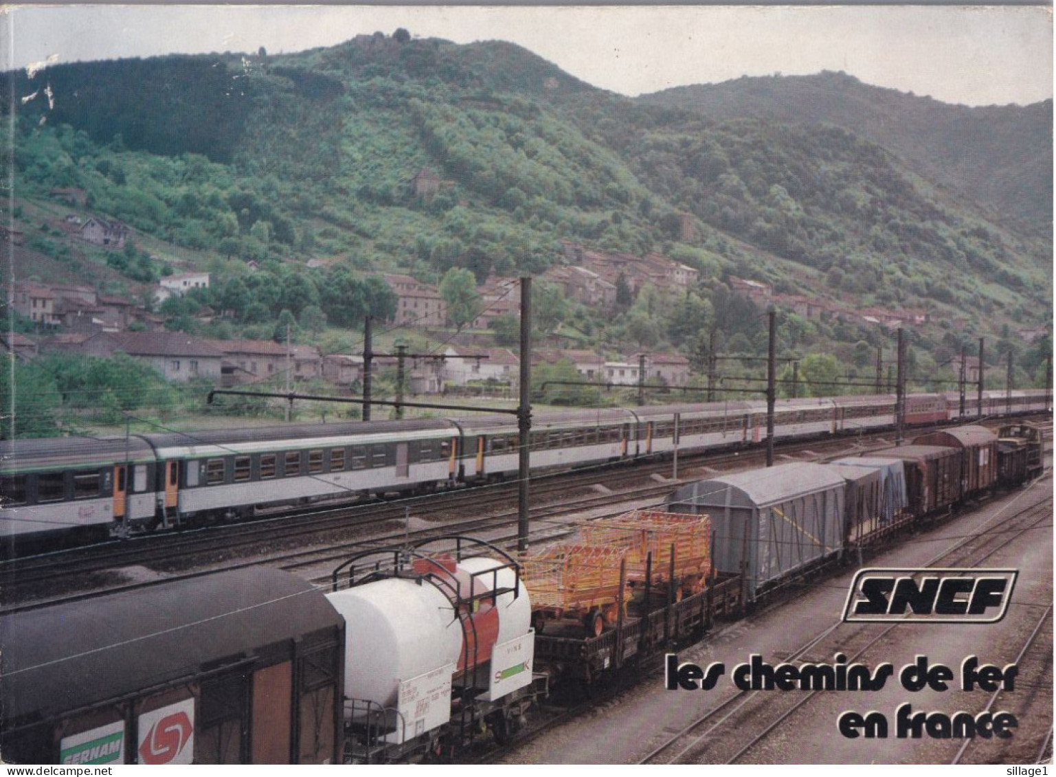 SNCF Les Chemins De Fer En France 1978 - TRAINS LOCOMOTIVES WAGONS RAIL TURBOTRAINS GARES - Railway & Tramway