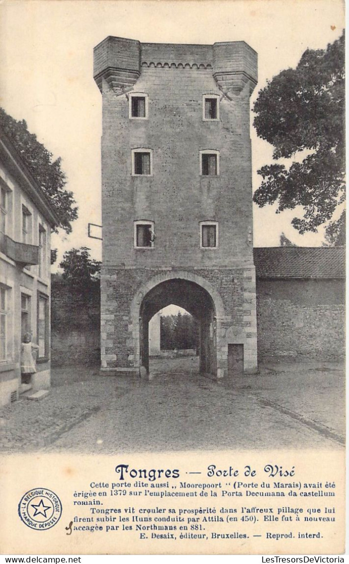 BELGIQUE - TONGRES - Porte De Visé - Editeur E Desaix - Carte Postale Ancienne - Tongeren