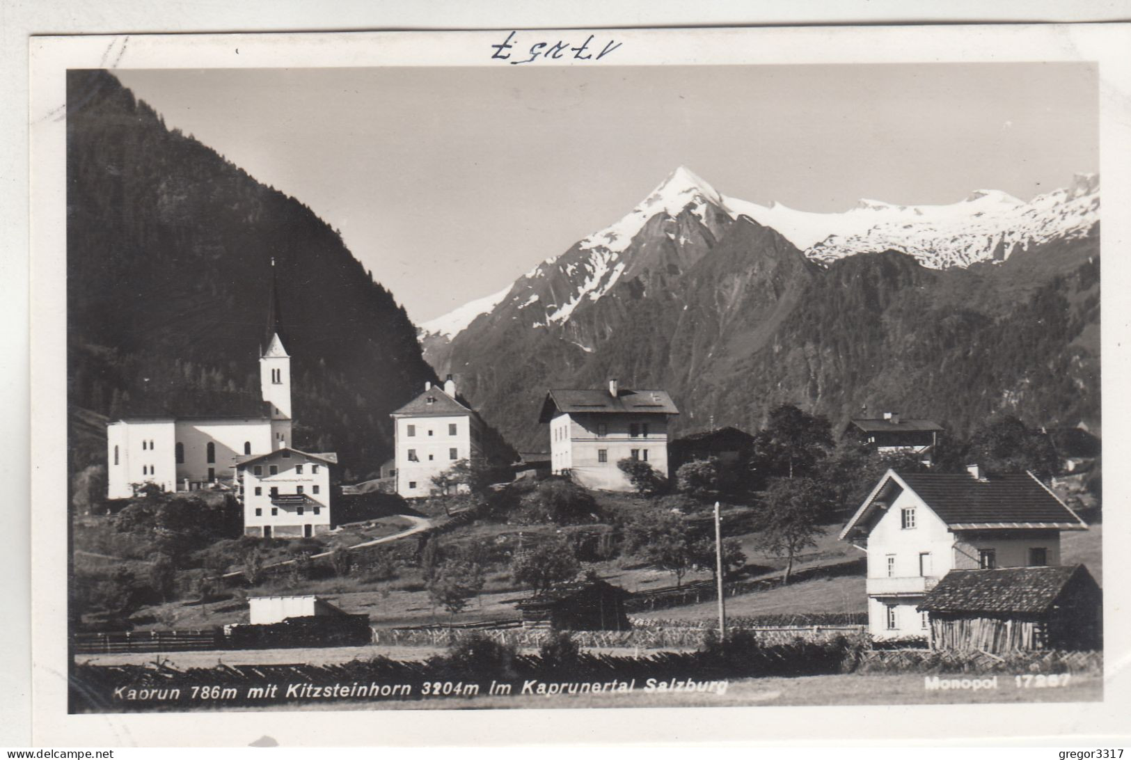 D938) KAPRUN Mit Kitzsteinhorn - Kaprunertal - Rechts HAUS DETAILS U. Links Kirche ALT - Kaprun