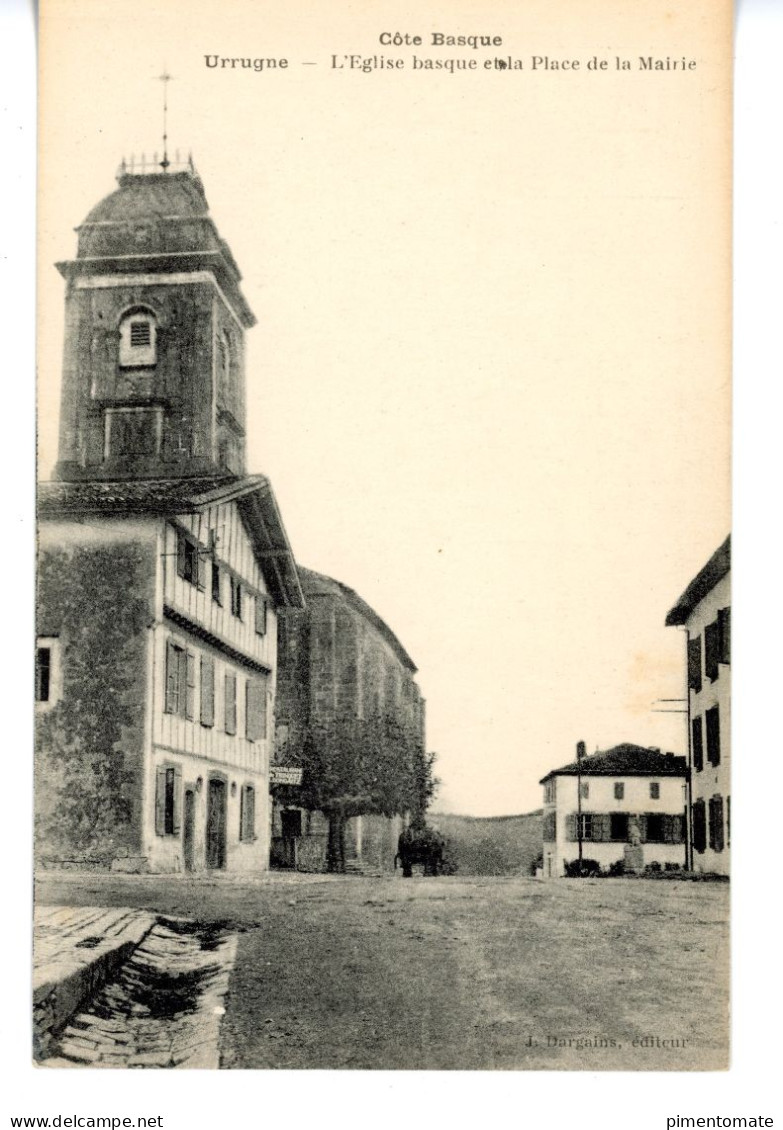 URRUGNE L'EGLISE BASQUE ET LA PLACE DE LA MAIRIE - Urrugne