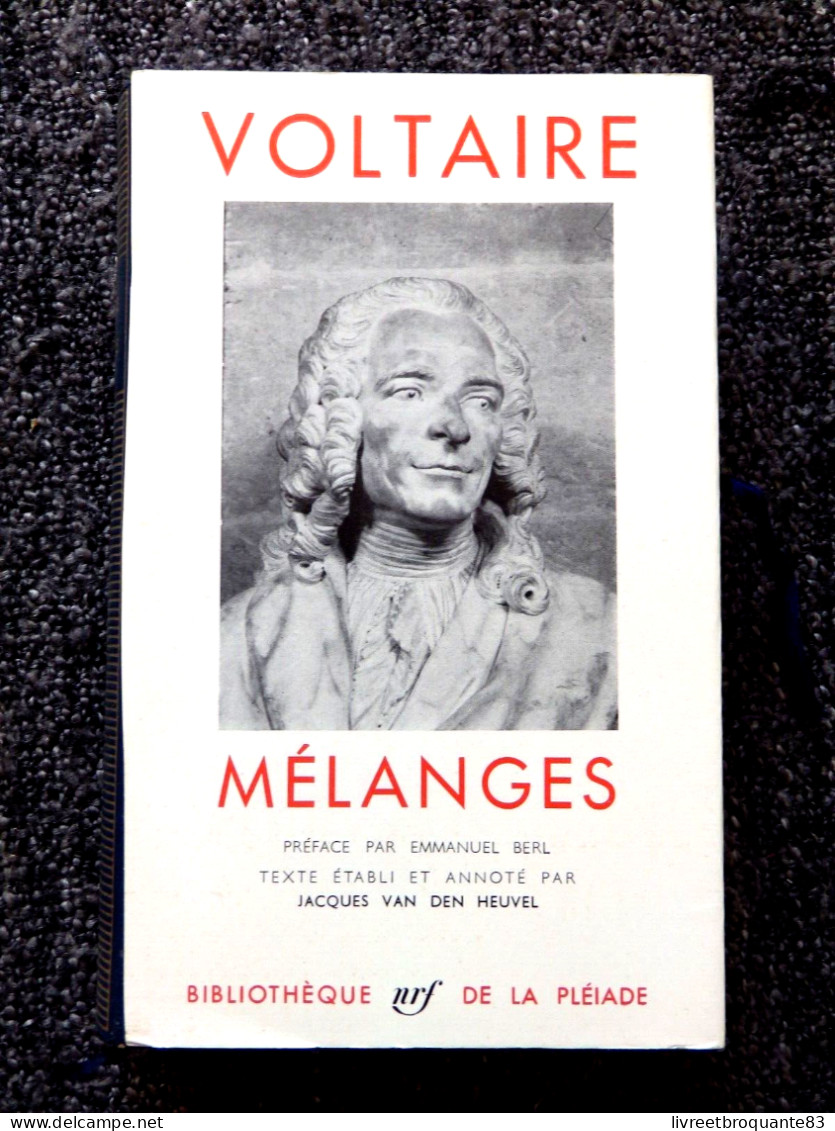 LA PLEIADE  VOLTAIRE  MELANGES   EDT 1961 BON ETAT - La Pleyade