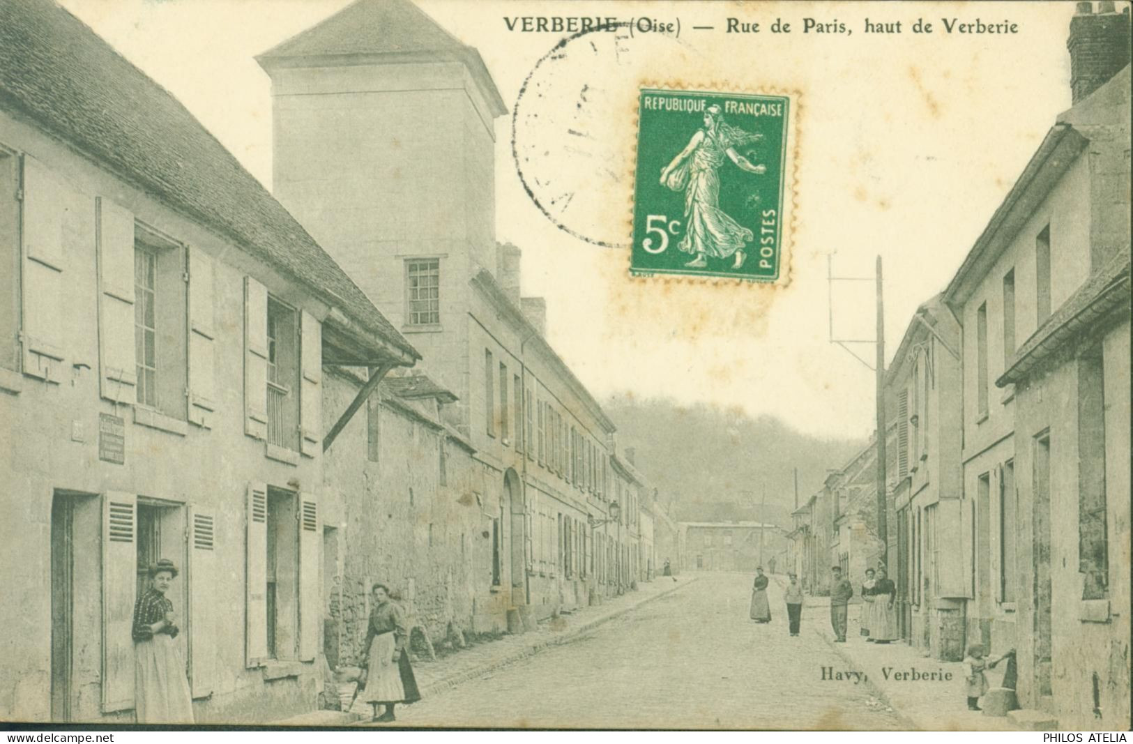 CPA CP Carte Postale Oise Verberie Rue De Paris Haut De Verberie Havy Verberie YT 137 CAD Verberie - Verberie