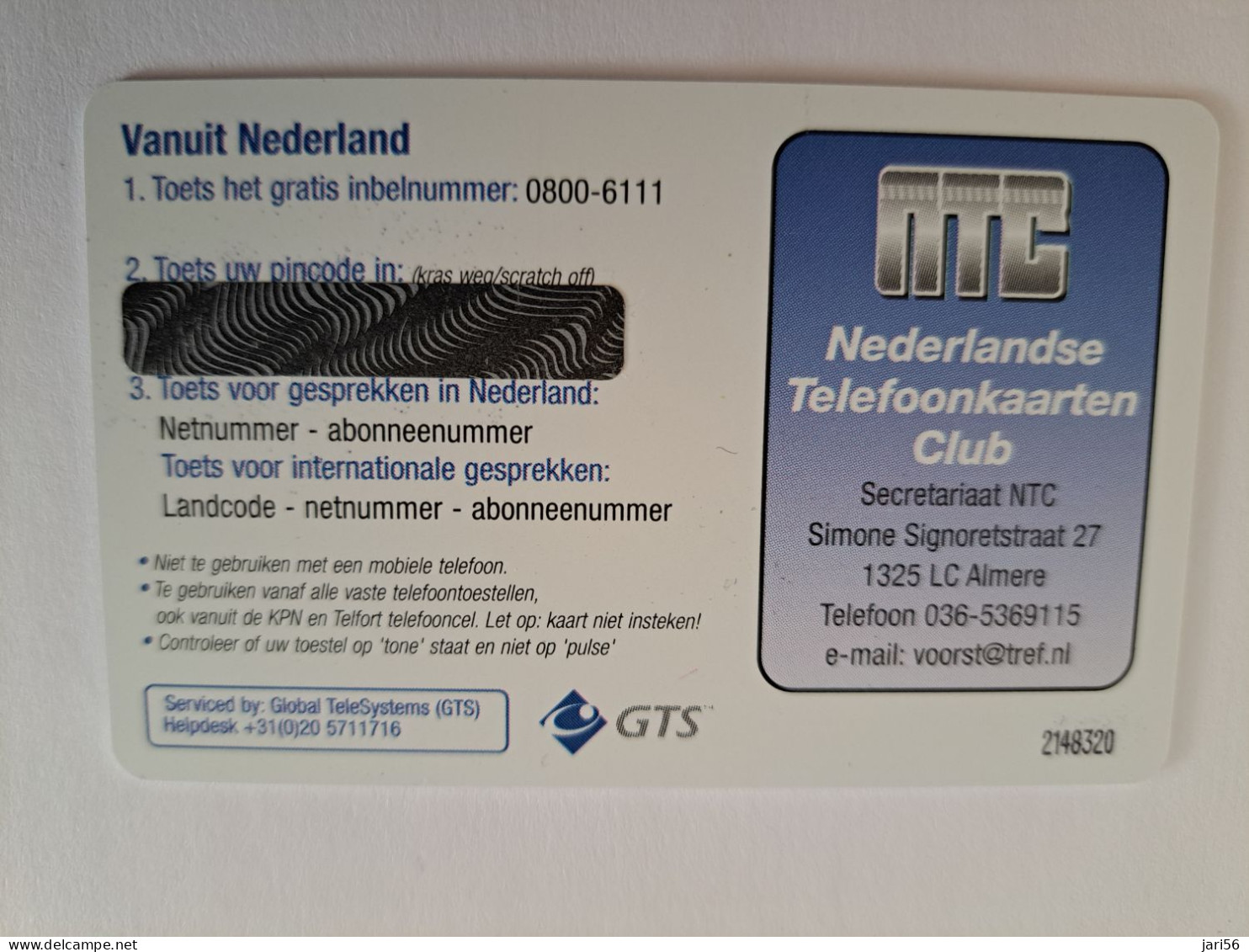 NETHERLANDS /  PREPAID/ NTC CLUB/ MEMBERCARD 2000/  €  1,-   - MINT  CARD  ** 13947** - Openbaar