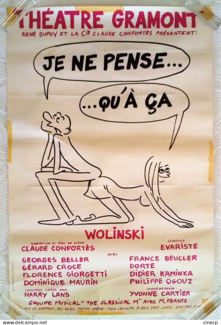 AFFICHE BD Georges WOLINSKI 1969 THEATRE GRAMONT "Je Ne Pense Qu'à ça" Claude Confortes Humour érotisme - Posters