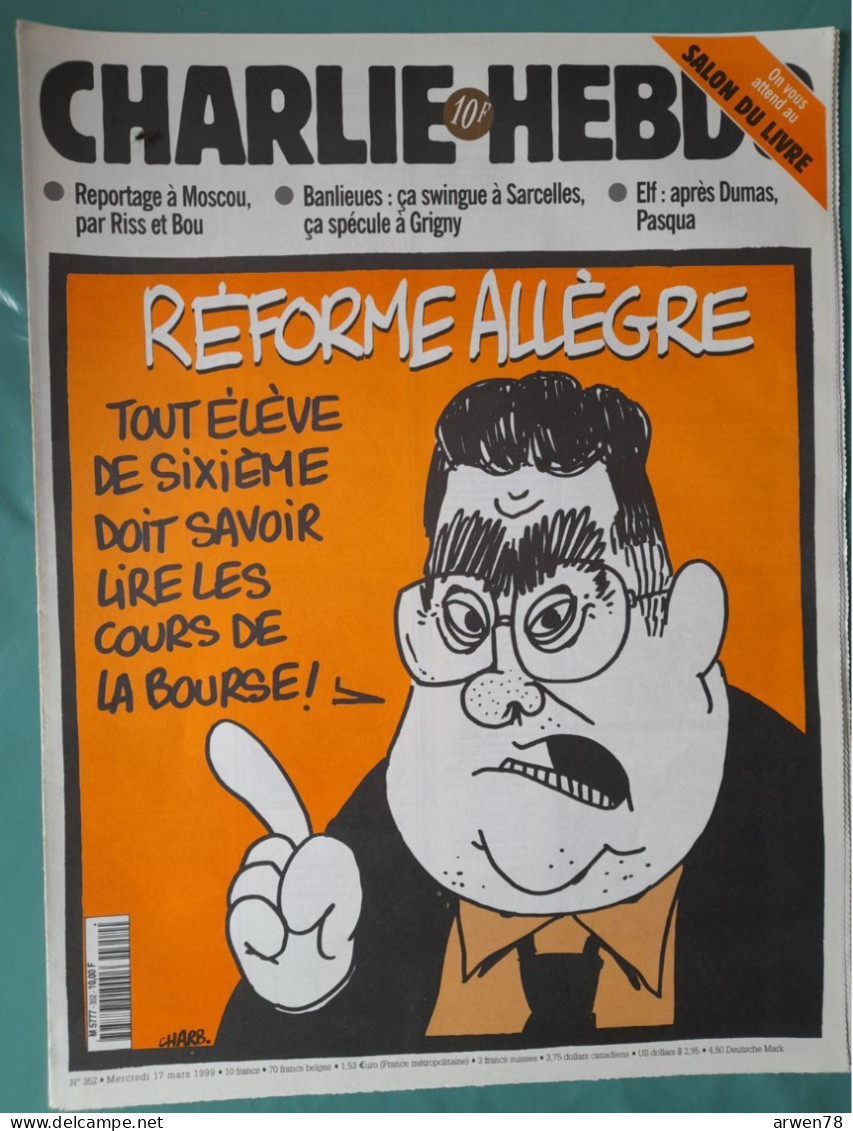 CHARLIE HEBDO 1999 N° 352 REFORME ALLEGRE LES COURS DE LA BOURSE - Humor