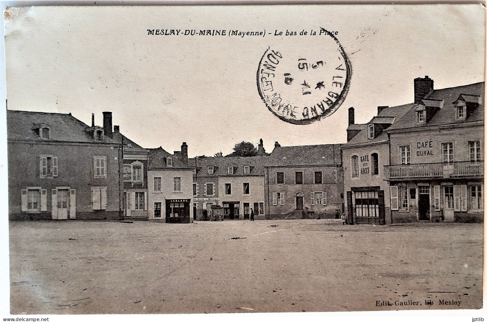 CPA Carte Postale / 53 Mayenne, Meslay-du-Maine / Édit. Gaulier, Lib. / Le Bas De La Place. - Meslay Du Maine