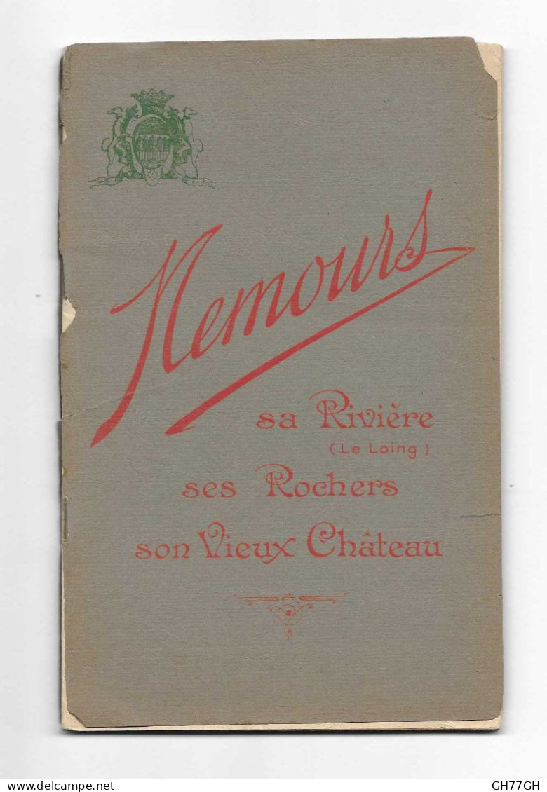 Guide Nemours 1928 Par Le Syndicat D'initiative - Ile-de-France