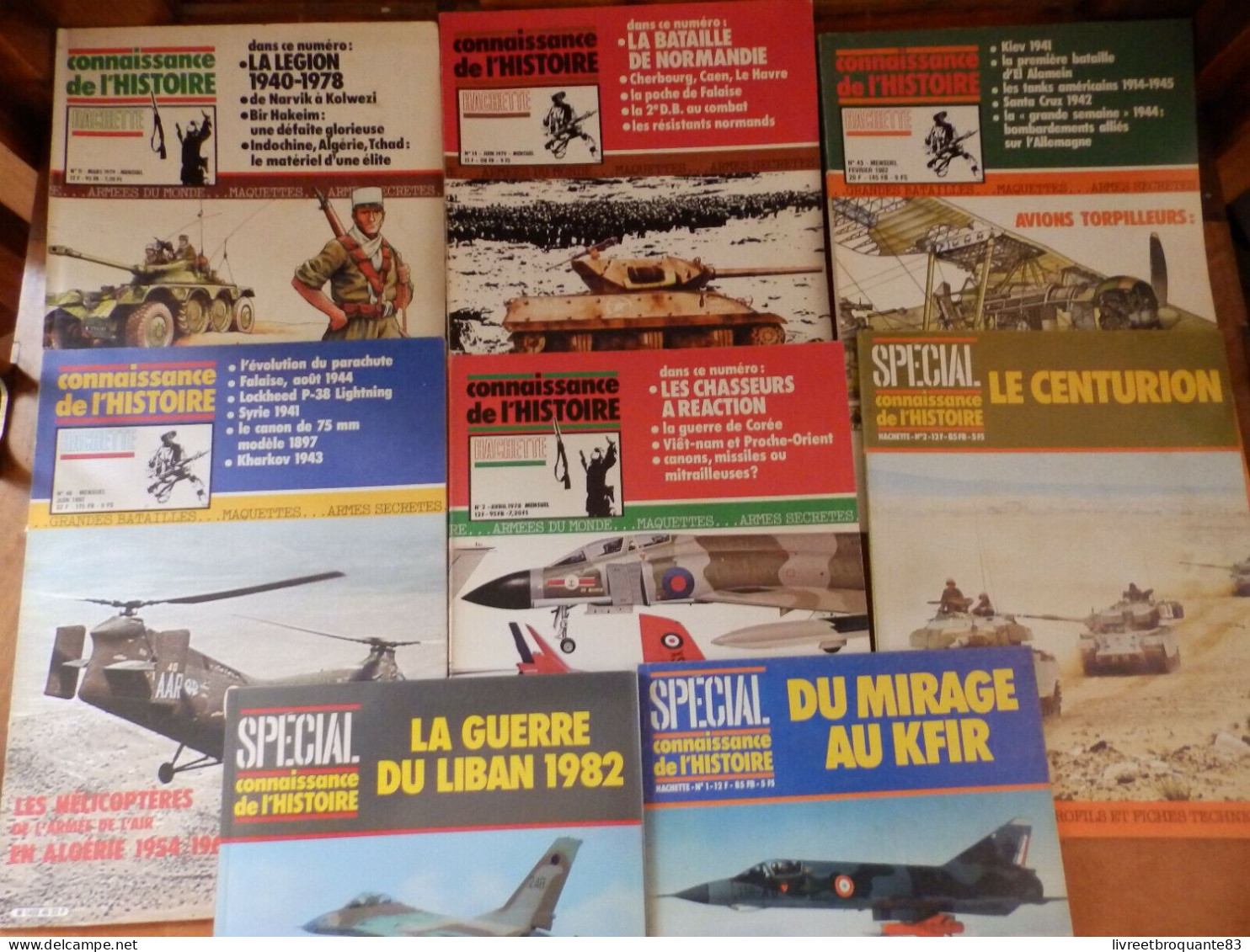 LOT CONNAISSANCE DE L'HISTOIRE LES CHASSEURS A RÉACTION 1978 N°2 AVIONS TORPILLEURS 1982 N°43 LA LÉGION ETRANGERE 1940-1 - Autres & Non Classés