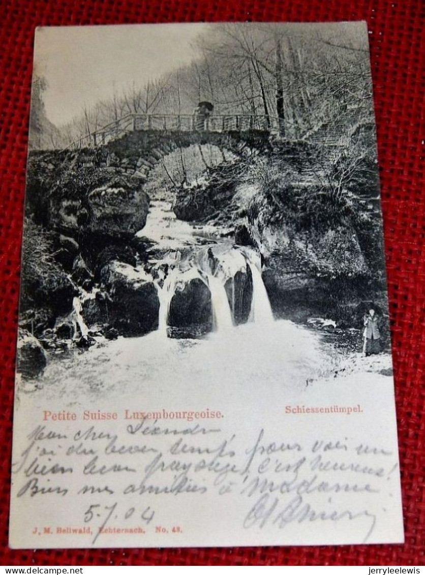 LUXEMBOURG -  Petite Suisse Luxembourgeoise - Schiessentümpel  -  1904 - Fels