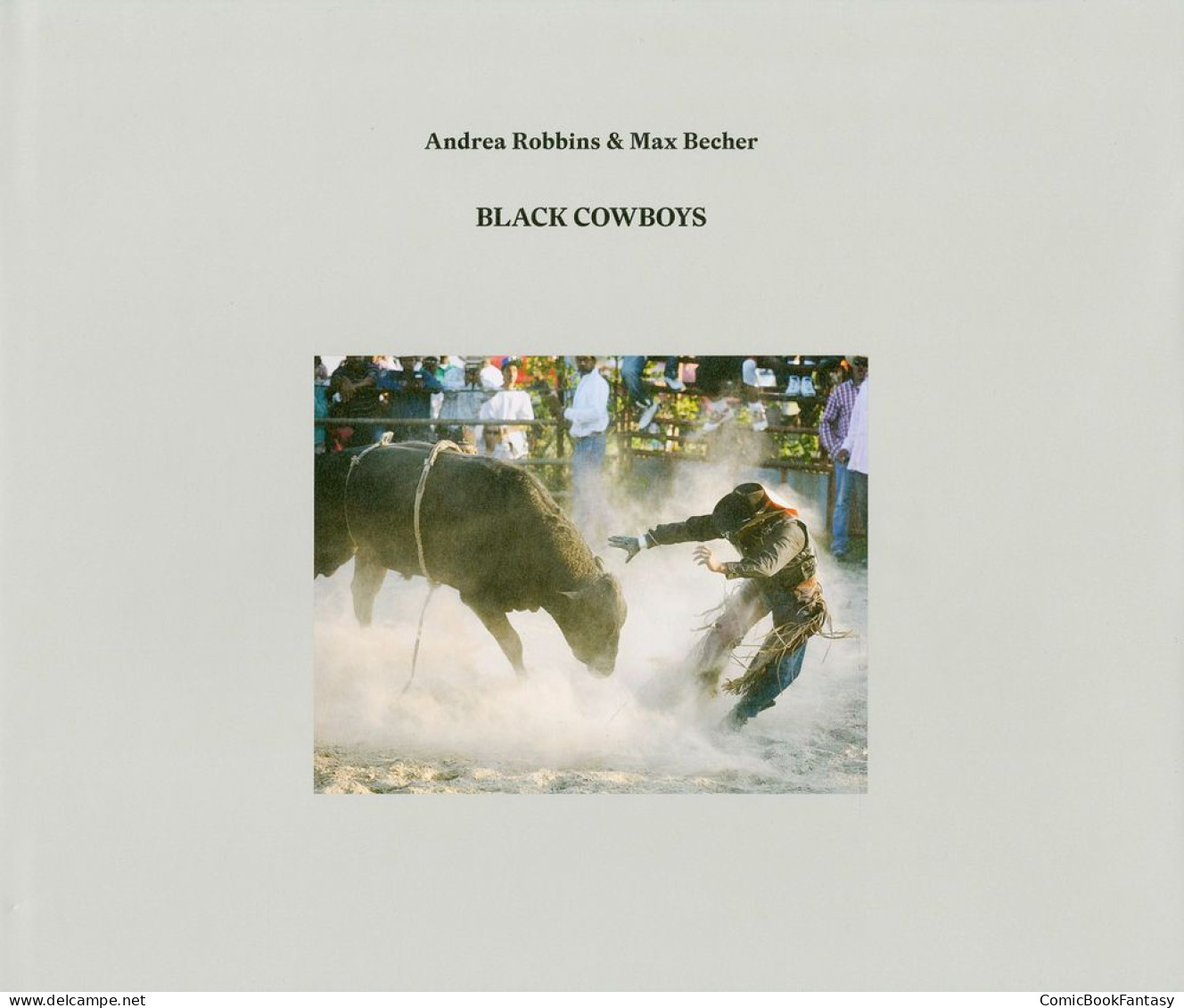 Andrea Robbins & Max Becher – Black Cowboys - New & Sealed (English & German) - Fotografie