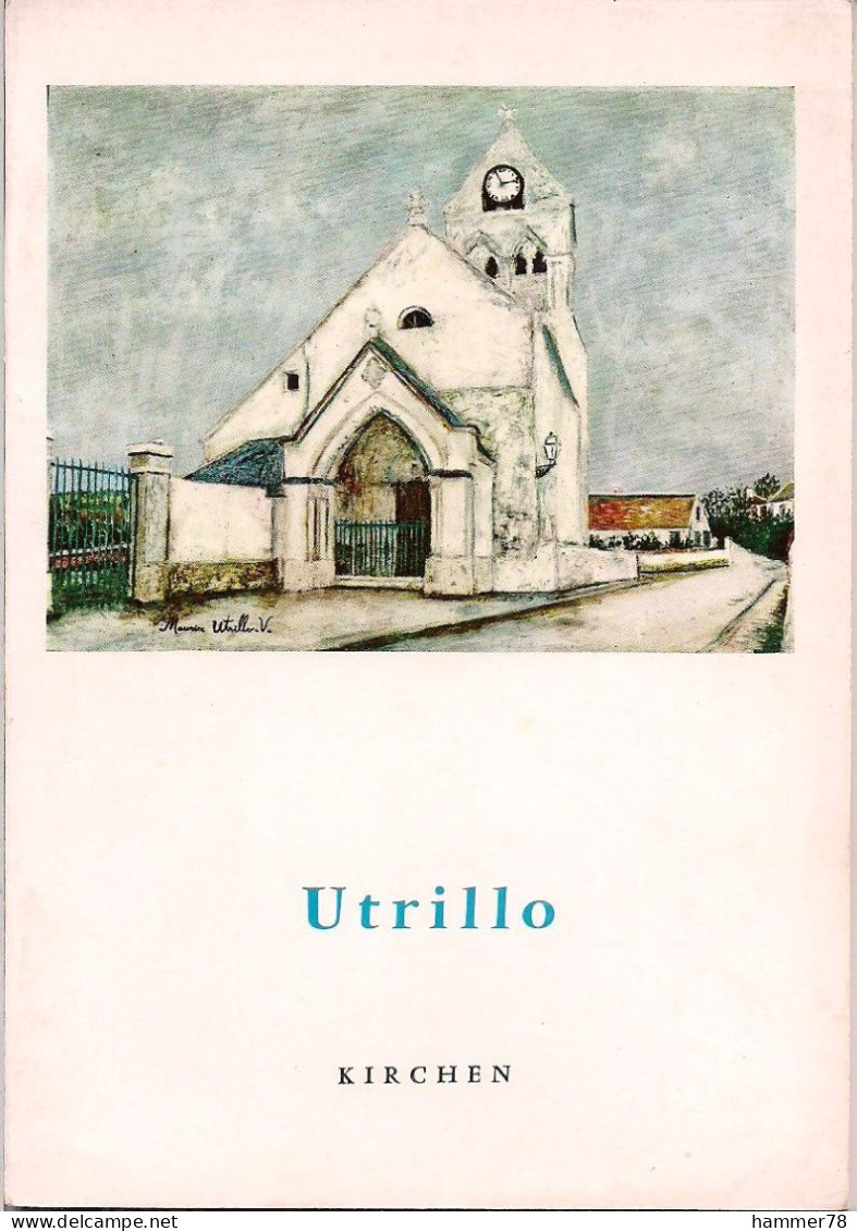 UTRILLO KIRCHEN Used GERMAN - Kunstführer