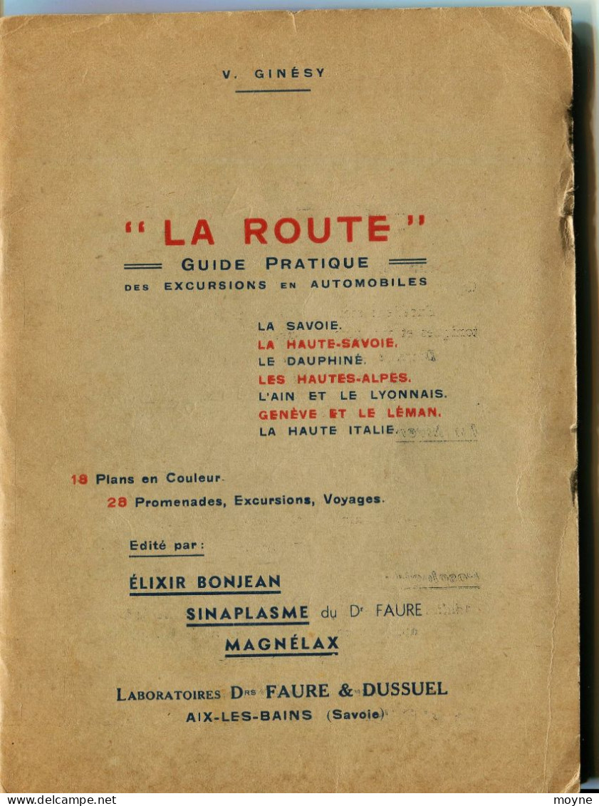 V. GINESY  - LA ROUTE - GUIDE PRATIQUE DES EXCURSIONS EN AUTOMOBILES....1926 - Rhône-Alpes