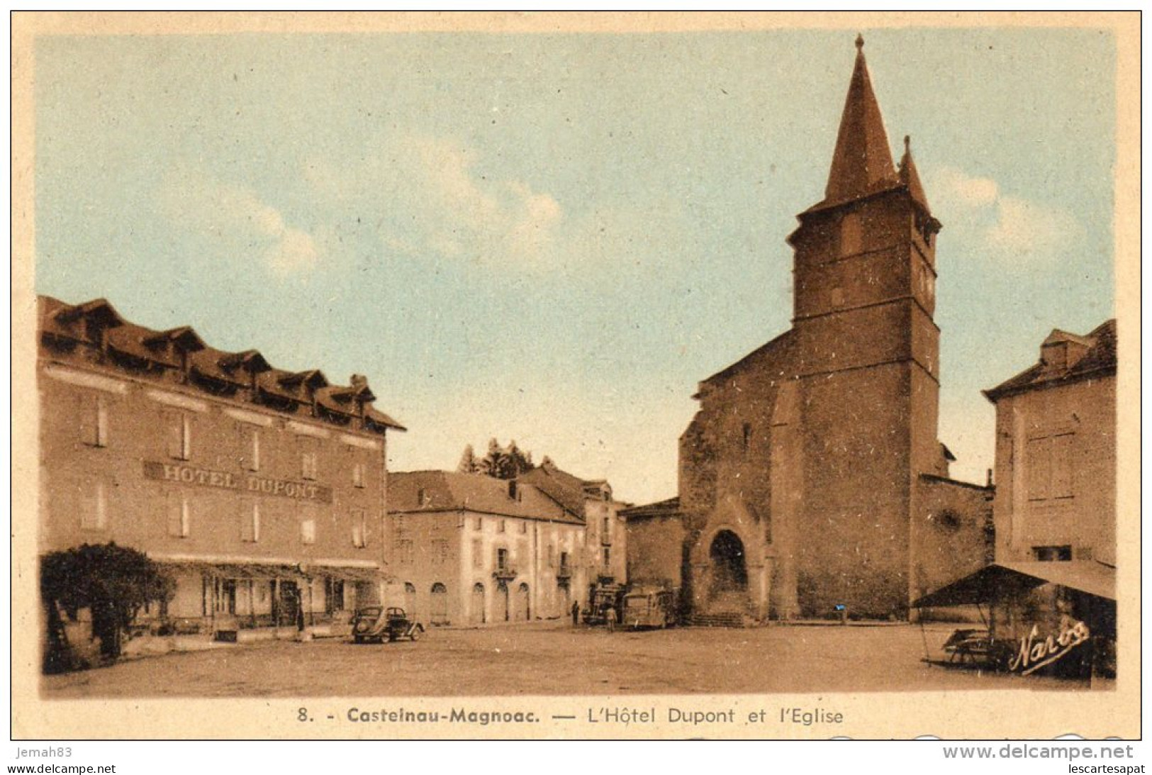 Castelnau Magnoac L Hotel Dupont Et L Eglise (LOT T13) - Castelnau Magnoac