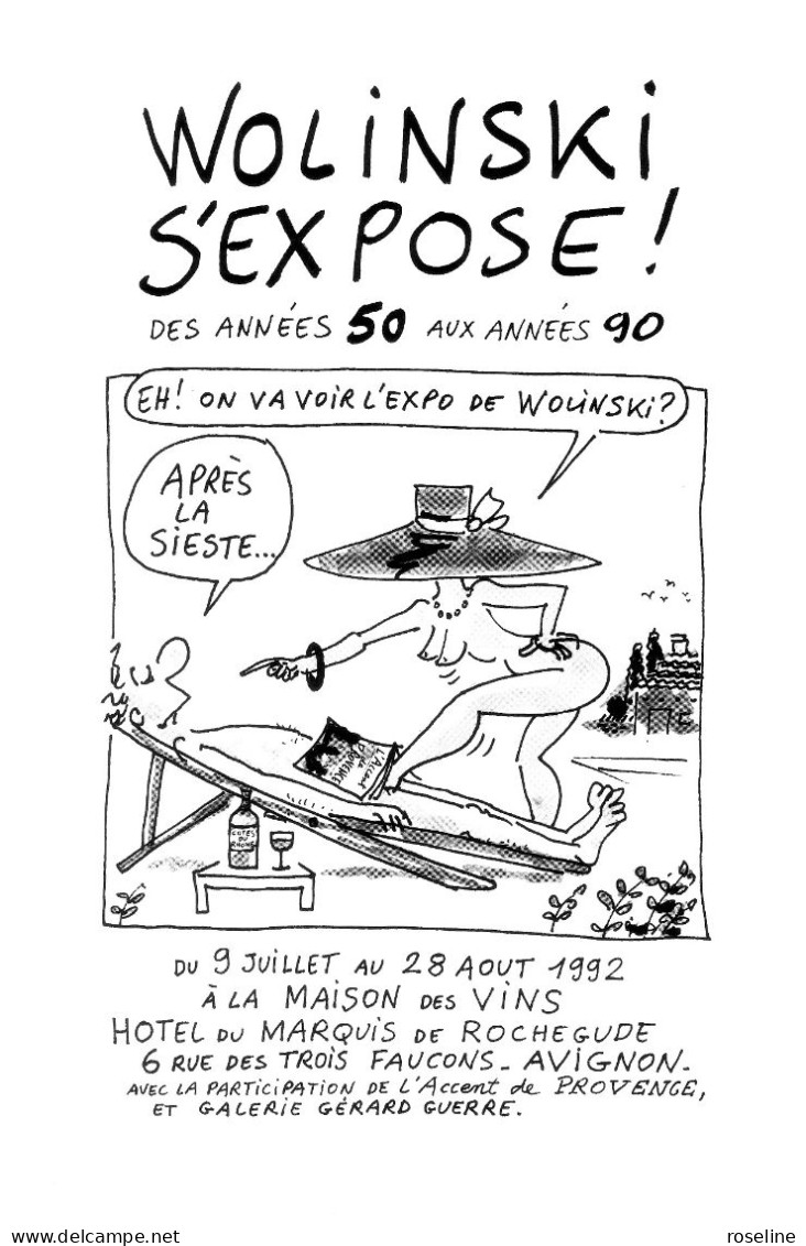 Illustration WOLINSKI  -  Humour Erotisme Exposition à Avignon -  CPM 10.5x15 TBE 1992 Neuve - Wolinski