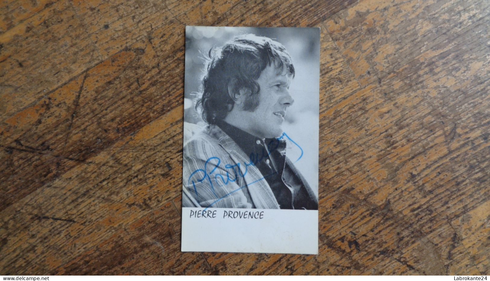 REF 633 : Autographe Original Pierre Provence - Chanteurs & Musiciens